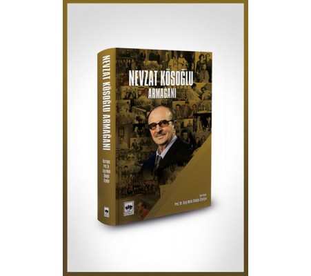 Nevzat Kösoğlu Armağanı Nevzat Kösoğlu Armağanı
