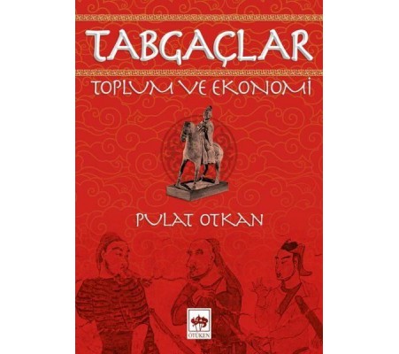 Tabgaçlar - Toplum ve Ekonomi