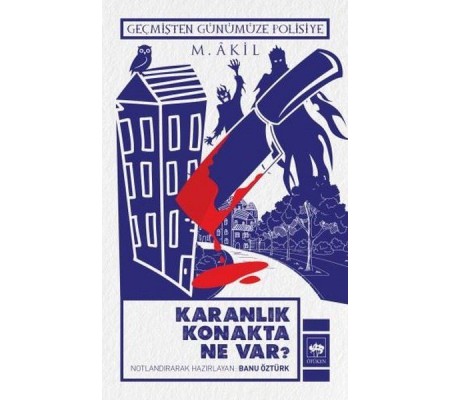 Karanlık Konakta Ne Var? Karanlık Konakta Ne Var?