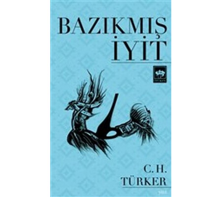 Bazıkmış İyit Bazıkmış İyit