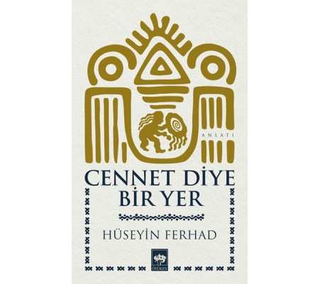 Cennet Diye Bir Yer Cennet Diye Bir Yer