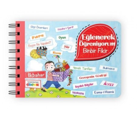 Eğlenerek Öğreniyorum / Binbir Fikir - İlkbahar Eğlenerek Öğreniyorum / Binbir Fikir - İlkbahar