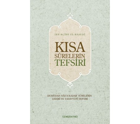 Kısa Surelerin Tefsiri (Ciltli) Kısa Surelerin Tefsiri (Ciltli)
