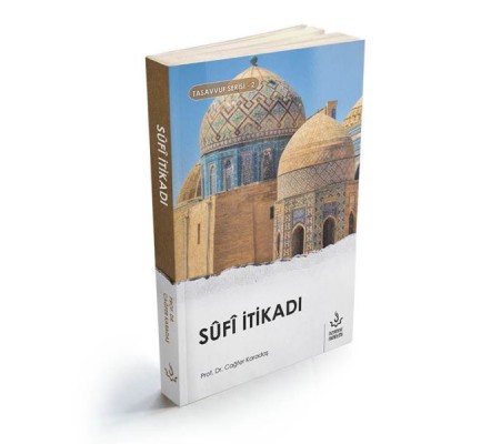 Sufi İtikadı Sufi İtikadı