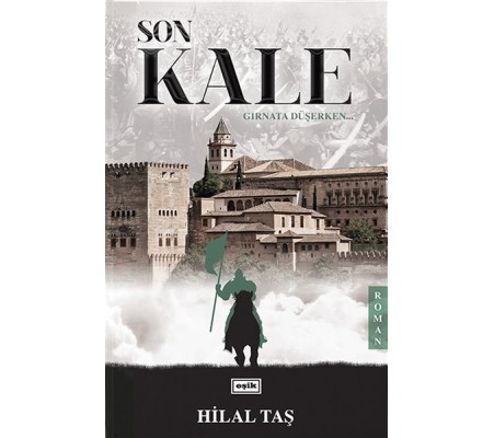 Son Kale Son Kale