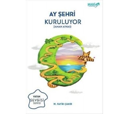 Ay Şehri Kuruluyor - Zaman Aynası Ay Şehri Kuruluyor - Zaman Aynası