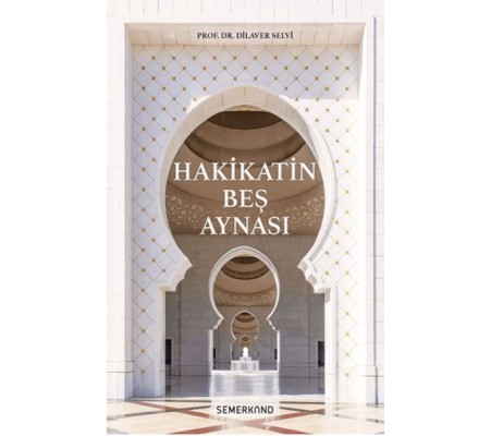 Hakikatin Beş Aynası Hakikatin Beş Aynası