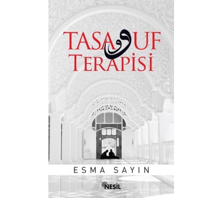 Tasavvuf Terapisi Tasavvuf Terapisi