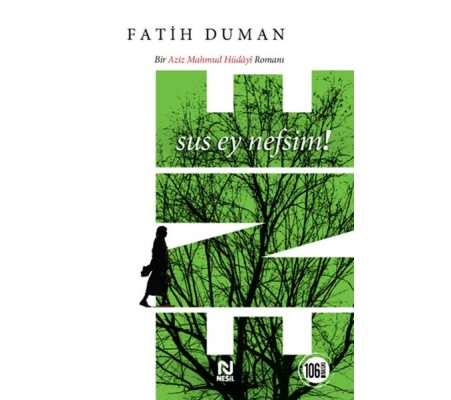 Ene - Sus Ey Nefsim! Ene - Sus Ey Nefsim!