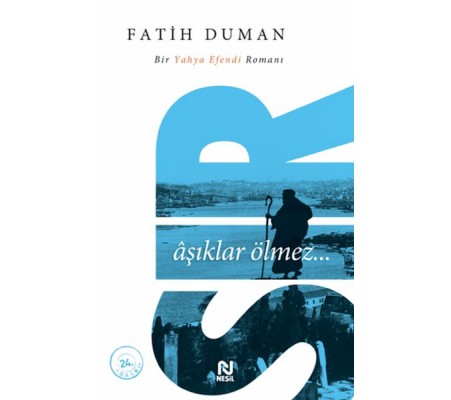 Sır Aşıklar ölmez Sır Aşıklar ölmez