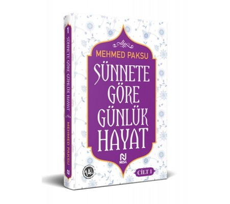 Sünnete Göre Günlük Hayat Sünnete Göre Günlük Hayat