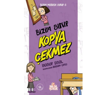 Bizim Matrak Sınıf Serisi 5 - Bizim Sınıf Kopya Çekmez Bizim Matrak Sınıf Serisi 5 - Bizim Sınıf Kopya Çekmez
