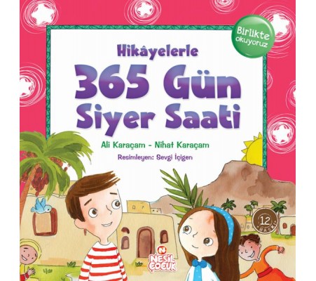 Hikayelerle 365 Gün Siyer Saati (Ciltli) Hikayelerle 365 Gün Siyer Saati (Ciltli)