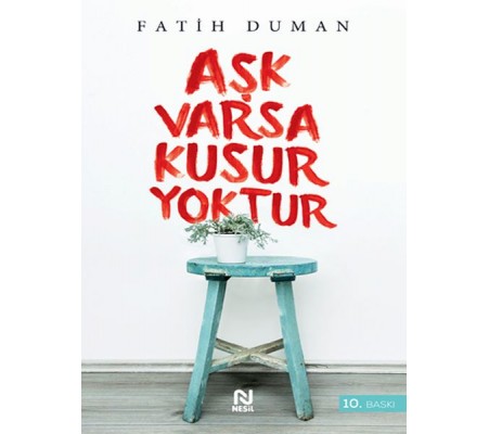 Aşk Varsa Kusur Yoktur Aşk Varsa Kusur Yoktur