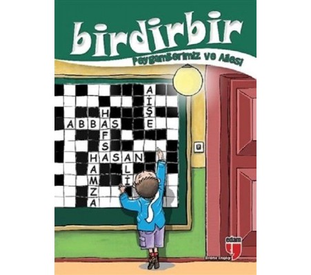Birdirbir - Peygamberimiz ve Ailesi