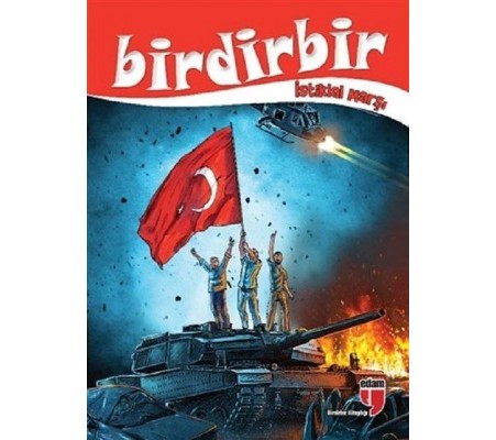Birdirbir - İstiklal Marşı