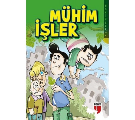 Mühim İşler - Sakinler 1 Mühim İşler - Sakinler 1
