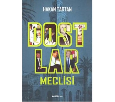 Dostlar Meclisi Dostlar Meclisi