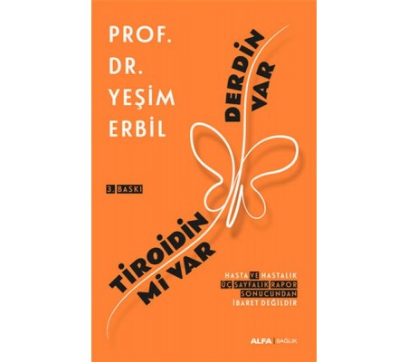Tiroidin mi Var Derdin Var Tiroidin mi Var Derdin Var