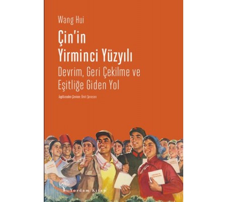 Çin'in Yirminci Yüzyılı Çin'in Yirminci Yüzyılı