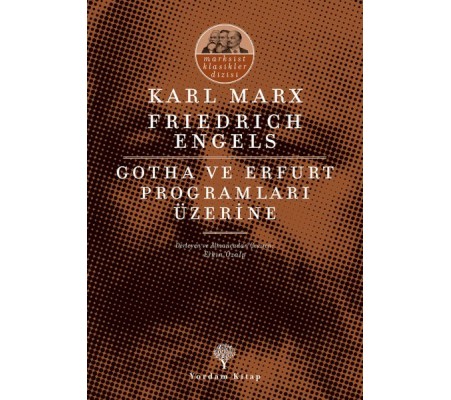 Gotha ve Erfurt Programları Üzerine Gotha ve Erfurt Programları Üzerine