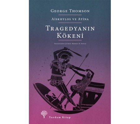 Tragedyanın Kökeni Tragedyanın Kökeni