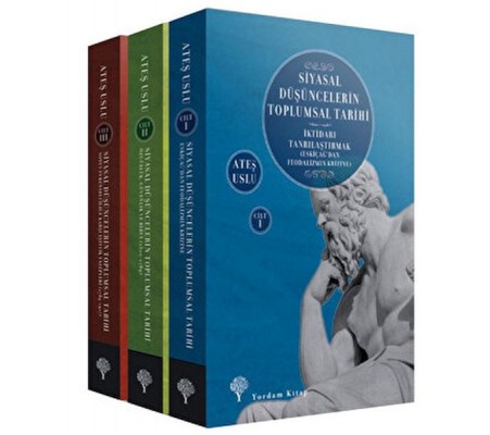 Siyasal Düşüncelerin Toplumsal Tarihi (3 Kitap Takım) Siyasal Düşüncelerin Toplumsal Tarihi (3 Kitap Takım)