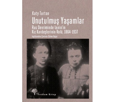 Unutulmuş Yaşamlar Unutulmuş Yaşamlar