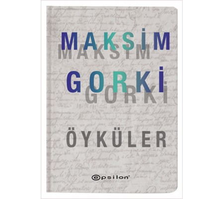Öyküler - Maksim Gorki (Ciltli)