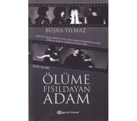 Ölüme Fısıldayan Adam (Ciltli - Özel Baskı)