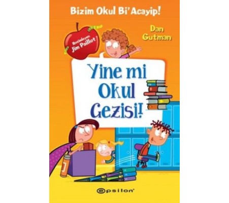 Bizim Okul Bi Acayip! 11 - Yine mi Okul Gezisi! (Ciltli) Bizim Okul Bi Acayip! 11 - Yine mi Okul Gezisi! (Ciltli)