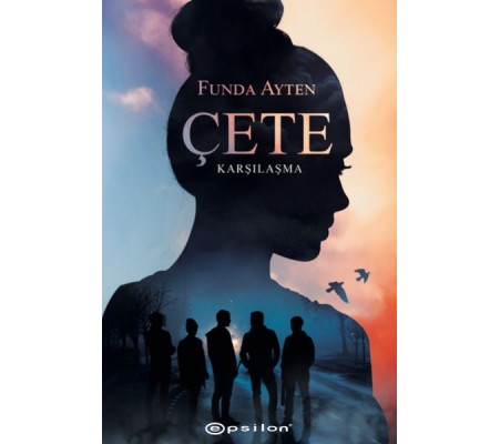 Çete - Karşılaşma Çete - Karşılaşma