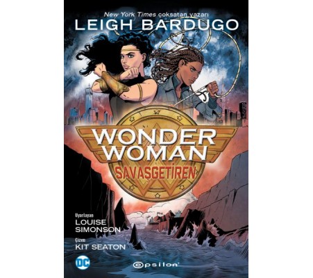 Wonder Woman: Savaş Getiren Wonder Woman: Savaş Getiren