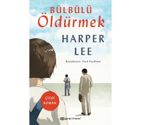 Bülbülü Öldürmek Bülbülü Öldürmek