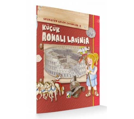 Geçmişten Gelen Çocuklar 2 - Küçük Romalı Lavinia Geçmişten Gelen Çocuklar 2 - Küçük Romalı Lavinia
