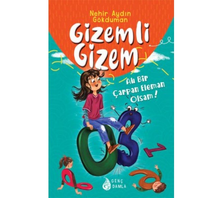 Gizemli Gizem Ah Bir Çarpan Eleman Olsam