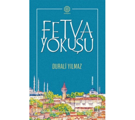 Fetva Yokuşu Fetva Yokuşu