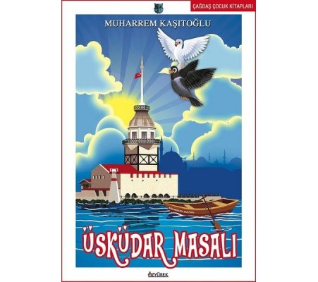 Üsküdar Masalı Üsküdar Masalı