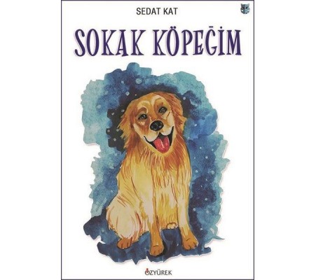 Sokak Köpeğim Sokak Köpeğim