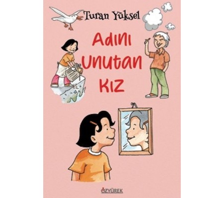 Adını Unutan Kız Adını Unutan Kız