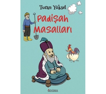 Padişah Masalları Padişah Masalları