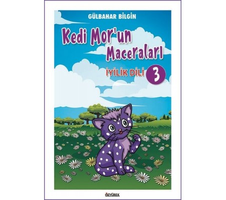 Kedi Mor’un Maceraları - 3 Kedi Mor’un Maceraları - 3