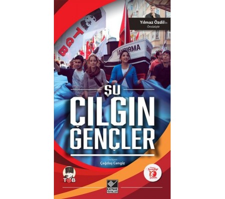 Şu Çılgın Gençler Şu Çılgın Gençler