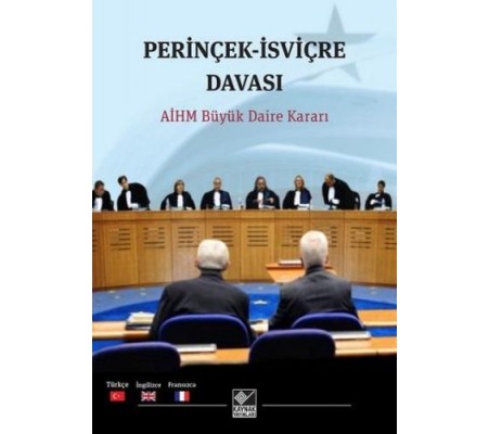 Perinçek İsviçre Davası - AİHM Büyük Daire Kararı Perinçek İsviçre Davası - AİHM Büyük Daire Kararı