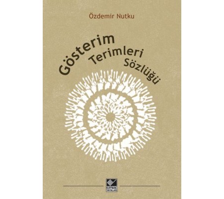 Gösterim Terimleri Sözlüğü Gösterim Terimleri Sözlüğü