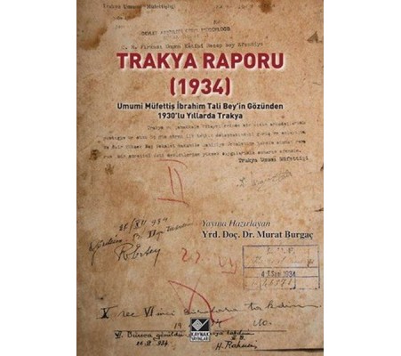 Trakya Raporu 1934 Trakya Raporu 1934