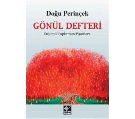 Gönül Defteri Erdemli Toplumun Pınarları Gönül Defteri Erdemli Toplumun Pınarları
