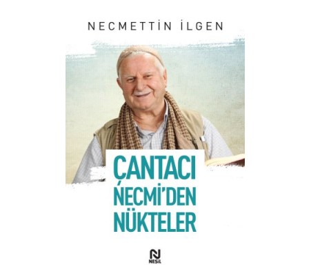 Çantacı Necmi'den Nükteler Çantacı Necmi'den Nükteler