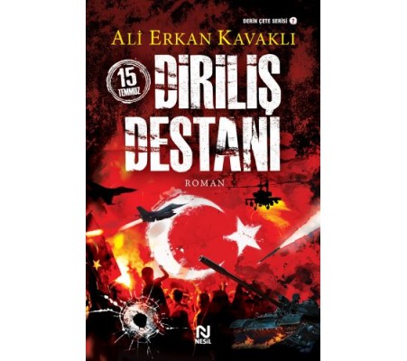 15 Temmuz Diriliş Destanı 15 Temmuz Diriliş Destanı