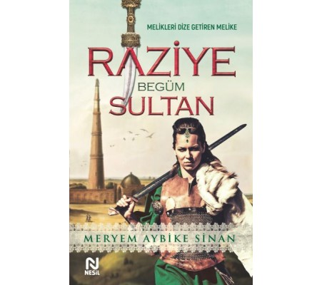 Raziye Begüm Sultan Raziye Begüm Sultan